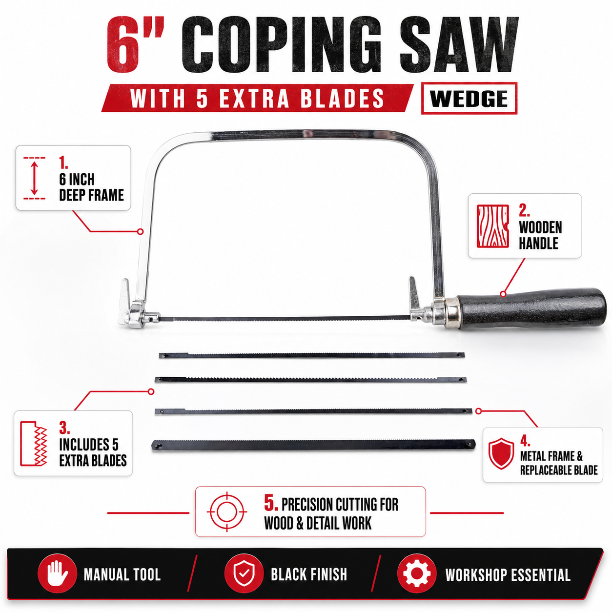 WEDGE 6" (15.2 cm) Coping Saw | Wooden Handle | Includes 5 Extra Replaceable Blades | Essential Tool for Every Workshop | Great For Precision Cutting Needs